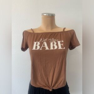 Not your babe shirt